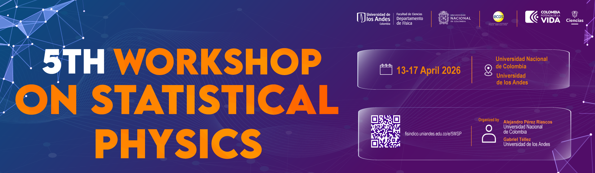 5th Workshop on Statistical Physics