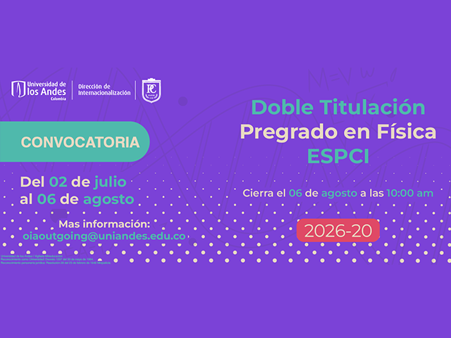 Convocatoria Doble Titulación Pregrado en Física ESPCI 2026.