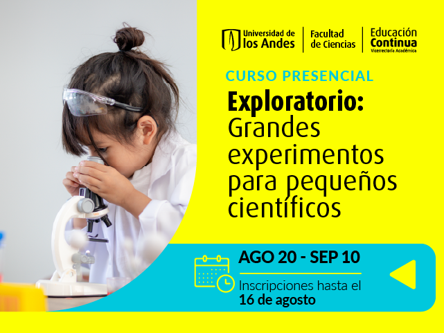 Exploratorio: Grandes experimentos para pequeños científicos