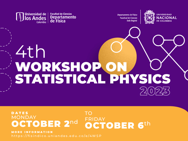 4th workshop on statistical physics
