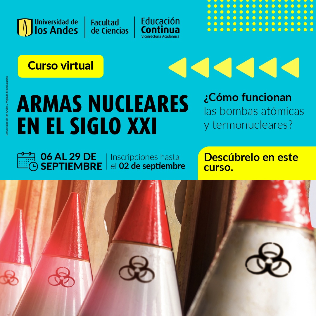 Curso Armas Nucleares en el Siglo XXI
